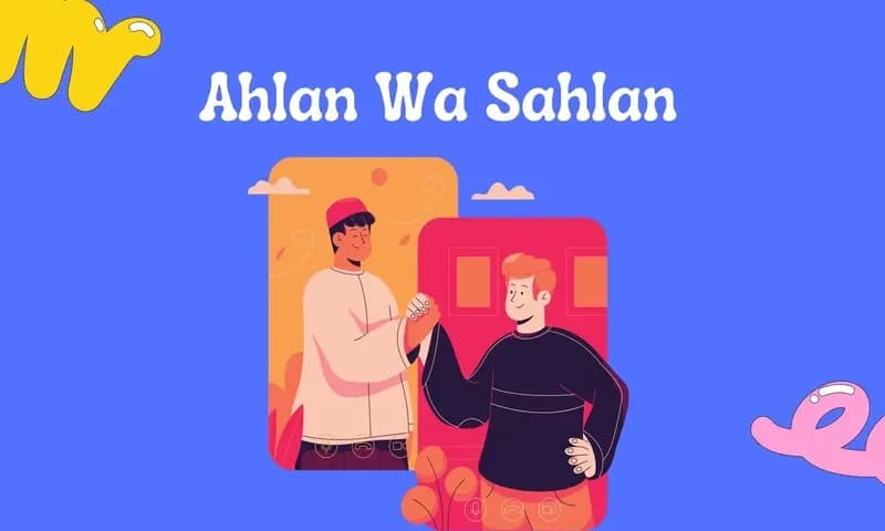 Ahlan Wa Sahlan Artinya (Foto: Parboaboa/Ratni)