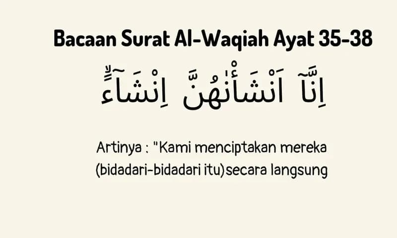 Surat Al Waqiah ayat 35-38 (Foto: Parboaboa/Ratni)