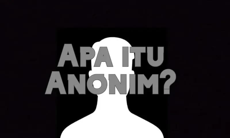 Pengertian anonim (Foto: Parboaboa/Wulan)