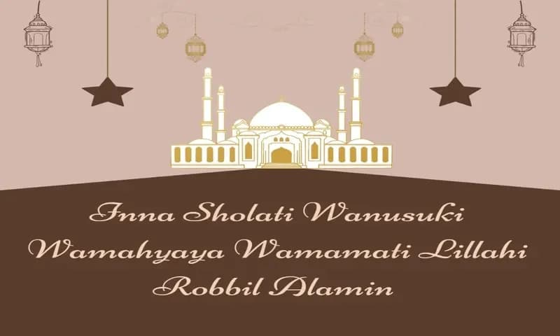 Arti Inna Sholati Wanusuki Wamahyaya Wamamati Lillahi Robbil Alamin (Foto : Parboaboa/Ratni)