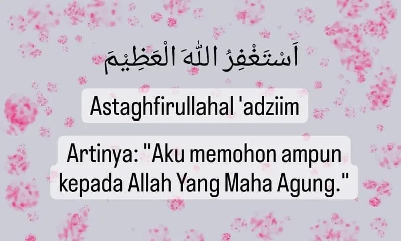 Penulisan Astagfirullah yang Benar (Foto: Parboaboa/Lamsari)