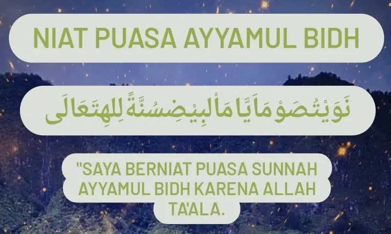 Niat Puasa Ayyamul Bidh (Foto: Parboaboa/Lamsari)