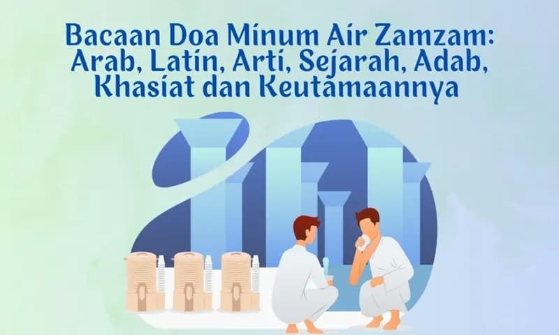 Bacaan Doa Minum Air Zamzam (Foto: Parboaboa/Winda)