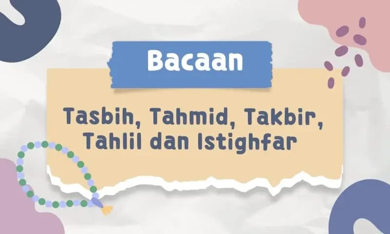 Bacaan Tasbih, Tahmid, Takbir, Tahlil, Istighfar (Foto: Parboaboa/Ratni)