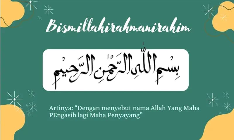 Bacaan Bismillah (Foto: Parboaboa/Halima)