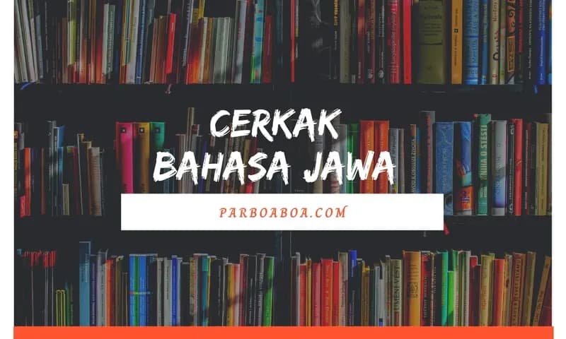 Cerkak Bahasa Jawa (Foto : Parboaboa.com/halima)
