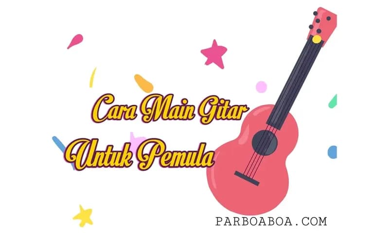 Cara main gitar untuk pemula (Foto: Parboaboa/Wulandharahap)