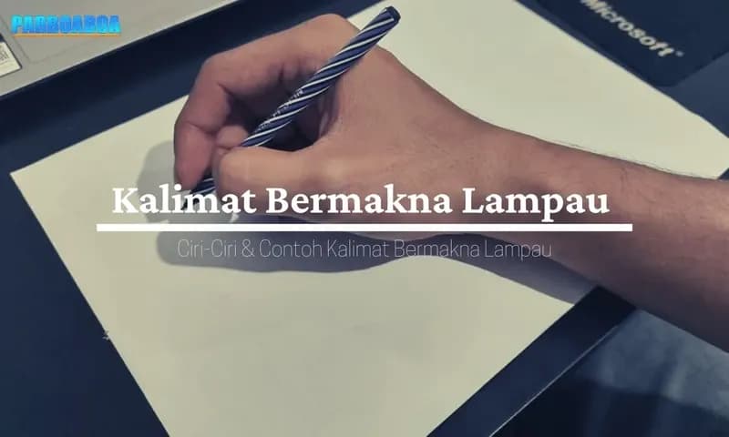 Ilustrasi Kalimat Bermakna Lampau (Foto:Parboaboa/Patrick)