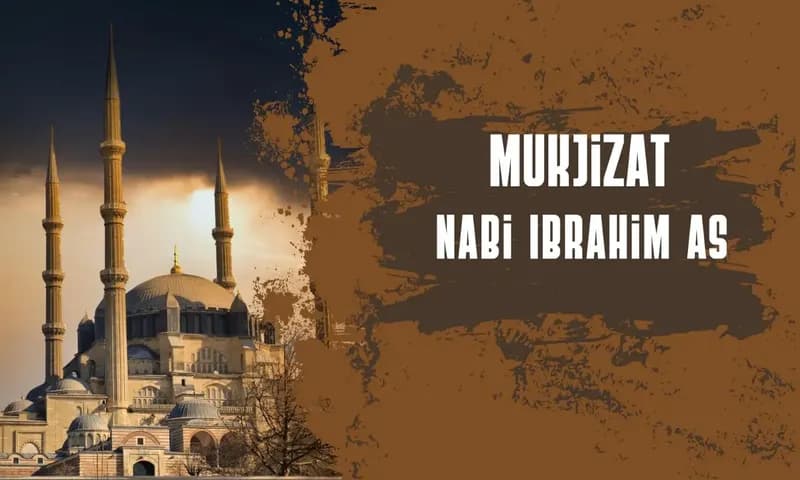 Mukjizat Nabi Ibrahim AS (Foto: Parboaboa/Ratni)