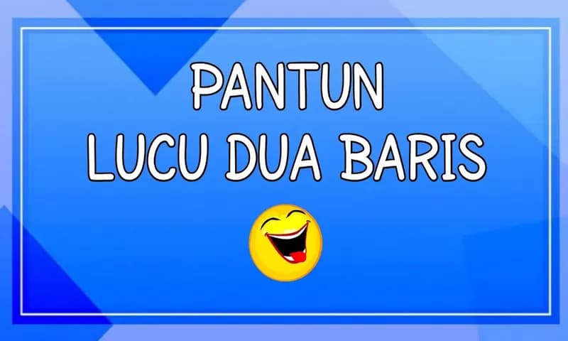 Pantun lucu 2 baris (Dok: youtube.com)