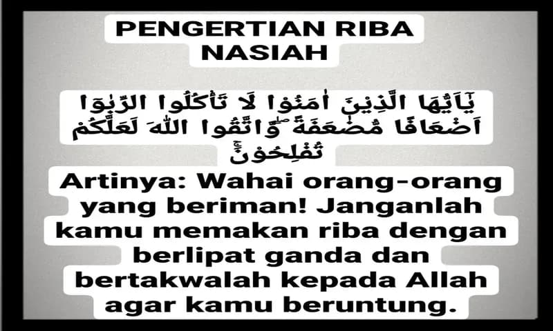 Pengertian Riba Nasiah, Lengkap dengan Contoh dan Larangannya