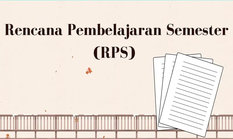 Rencana Pembelajaran Semester (RPS) (Foto: Parboaboa/Juni)