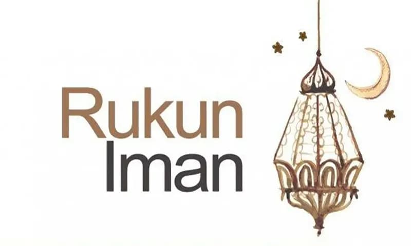 6 Rukun Iman (Dok: tribunnewswiki.com)