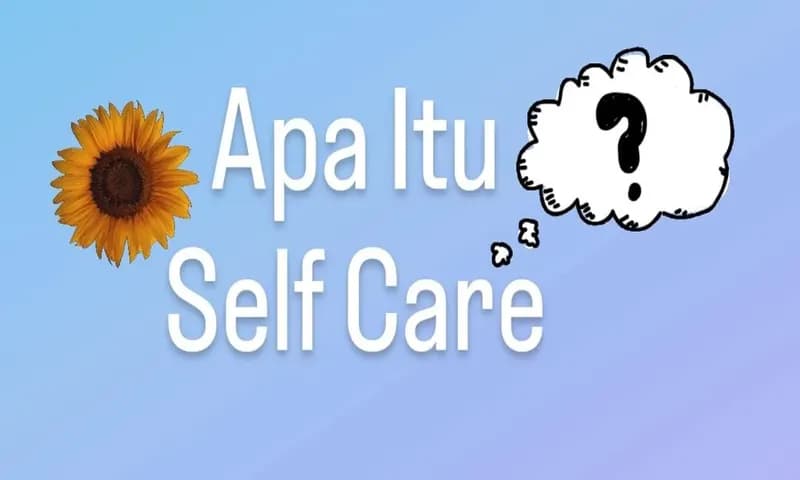 Pentingnya Self Care (Foto: Parboaboa/Lamsari)