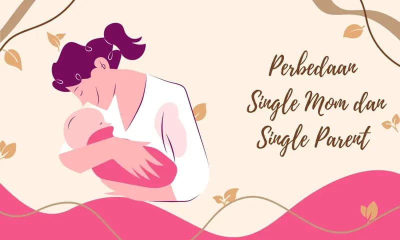 Perbedaan Single Mom dan Single Parent (Foto: Parboaboa/Ratni)