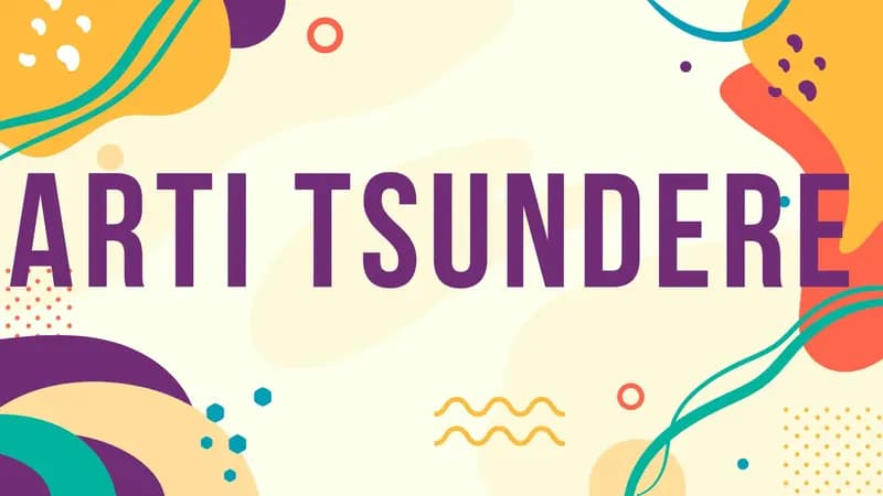 Apa itu Tsundere (Foto: Parboaboa/Ester)