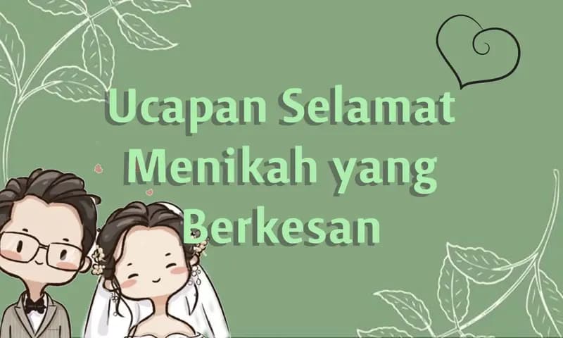 Ucapan Selamat Menikah yang Berkesan di Hati (Foto: Parboaboa/Ester)