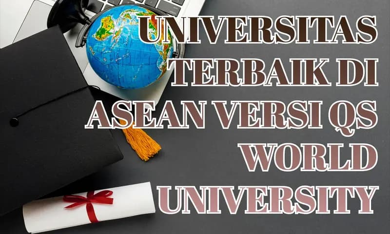Universitas Terbaik di ASEAN (Foto: Parboaboa/Ester)