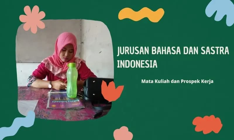 Jurusan Bahasa dan Sastra Indonesia (Parboaboa/Ratni)