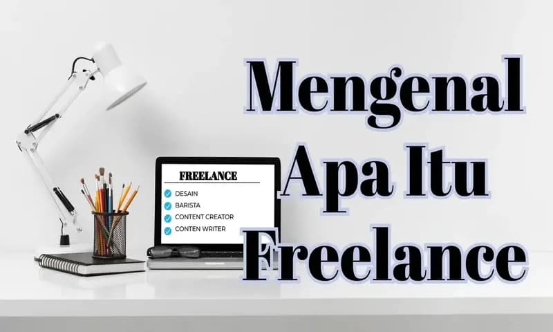 Apa itu Freelance? (Foto: Parboaboa/Ester)