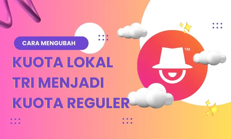 Ilustrasi Cara Mengubah Kuota Lokal Tri menjadi Kuota Reguler (Foto:Parboaboa/Ester)