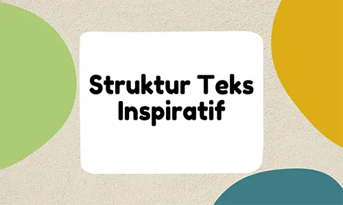 struktur teks inspiratif