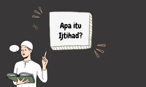 ijtihad adalah