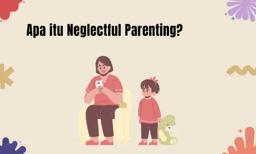 neglectful parenting adalah