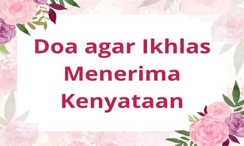 doa agar ikhlas menerima cobaan