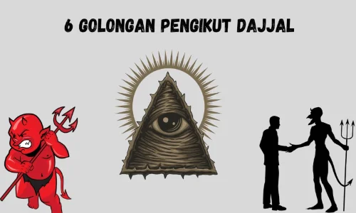 6 golongan pengikut dajjal