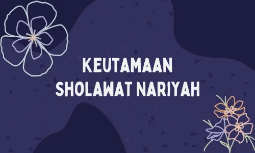 sholawat nariyah dan artinya