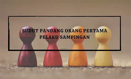 Sudut Pandang Orang Pertama Pelaku Sampingan - Parboaboa